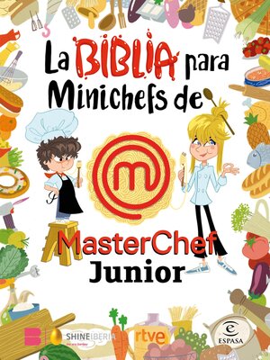 cover image of La Biblia para Minichefs de MasterChef Junior